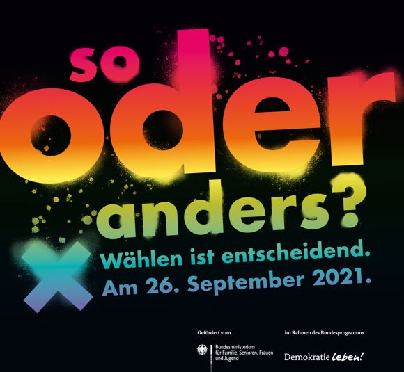 Banner zur bundesweiten Kampagne "Wählen ist entscheidend" anlässlich der Bundestagswahl am 26.9.21