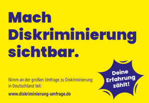 Flyer zur Umfrage "Mach Diskriminierung sichtbar"